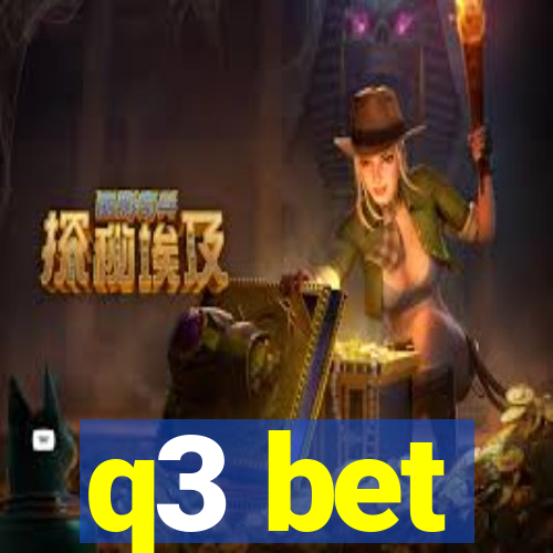 q3 bet